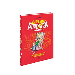 Captain Popcorn universe : + de 150 films, séries & livres décryptés et analysés