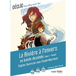 La rivière à l'envers en bande dessinée. Vol. 1. Tomek