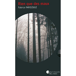 Rien que des maux - Occasion