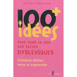 100+ idées pour venir en aide aux élèves dyslexiques - Occasion