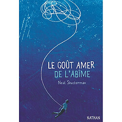 Le goût amer de l'abîme - Occasion