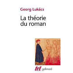 La théorie du roman. Introduction aux premiers écrits de Georg Lukacs - Occasion