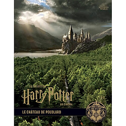 La collection Harry Potter au cinéma. Vol. 6. Le château de Poudlard - Occasion