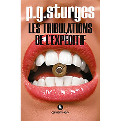 Les tribulations de l'Expéditif - Occasion