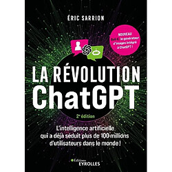 La révolution ChatGPT : l'intelligence artificielle qui a déjà séduit plus de 100 millions d'utilisateurs dans le monde !