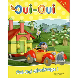 Oui-Oui déménage ! - Occasion