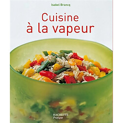 Cuisine à la vapeur - Occasion