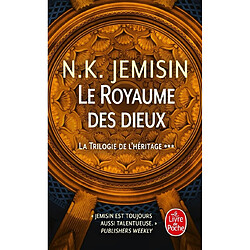 La trilogie de l'héritage. Vol. 3. Le royaume des dieux - Occasion