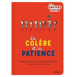 La colère et la patience