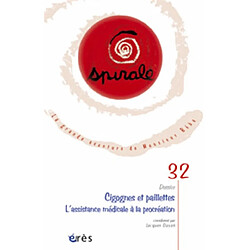 Spirale, n° 32. Cigognes et paillettes : l'assistance médicale à la procréation