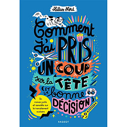 Comment j'ai pris un coup sur la tête (et la bonne décision) - Occasion