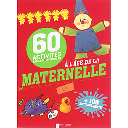 60 activités faciles & originales à l'âge de la maternelle - Occasion