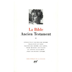 La Bible. Vol. 2. Ancien Testament