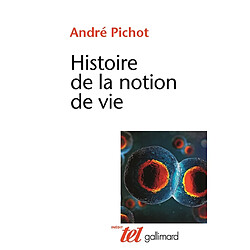 Histoire de la notion de vie