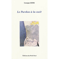 Le pardon à la nuit - Occasion