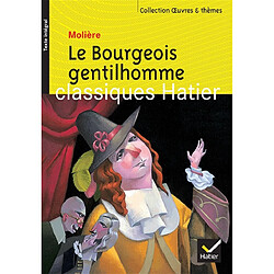 Le bourgeois gentilhomme - Occasion