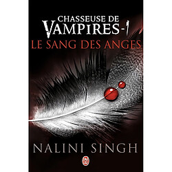 Chasseuse de vampires. Vol. 1. Le sang des anges - Occasion