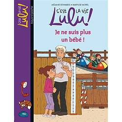 C'est la vie, Lulu !. Vol. 20. Je ne suis plus un bébé ! - Occasion