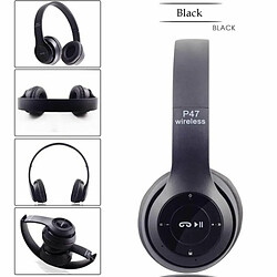 Casque Sans Fil Pliable P47, Casque Compatible Bluetooth Pour Tablette Avec Micro, Compatible Pour Mobile Xiaomi Iphone Sumsamg Noir