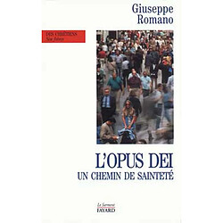 Opus Dei, la sainteté dans le monde - Occasion