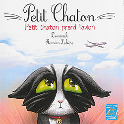 Petit Chaton. Petit Chaton prend l'avion - Occasion