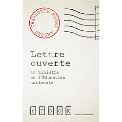 Lettre ouverte au ministre de l'Education nationale - Occasion