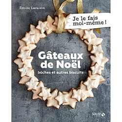 Gâteaux de Noël : bûches et autres biscuits - Occasion