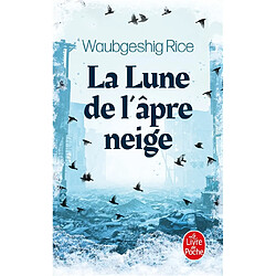 La lune de l'âpre neige - Occasion