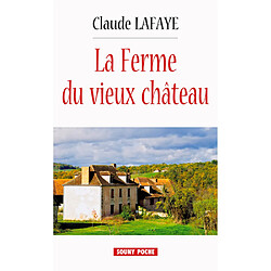 La ferme du vieux château - Occasion