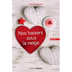 Nos baisers sous la neige - Occasion