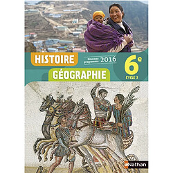 Histoire géographie 6e, cycle 3 : nouveau programme 2016