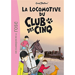 La locomotive du club des Cinq - Occasion