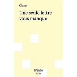 Une seule lettre vous manque