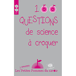 100 questions de sciences à croquer