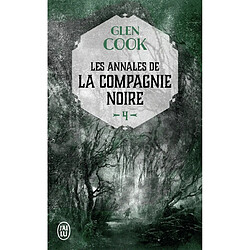 Les annales de la Compagnie noire. Vol. 4. Jeux d'ombres