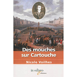 Des mouches sur Cartouche