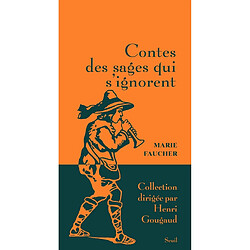 Contes des sages qui s'ignorent