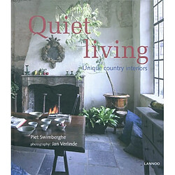 Quiet living : unique country interiors