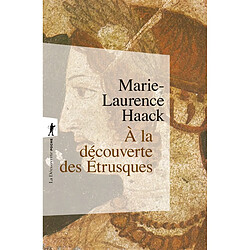 A la découverte des Etrusques