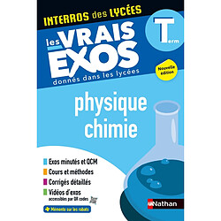 Physique chimie terminale : les vrais exos donnés dans les lycées