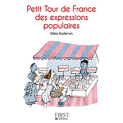 Petit tour de France des expressions populaires