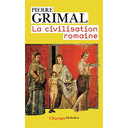 La civilisation romaine - Occasion