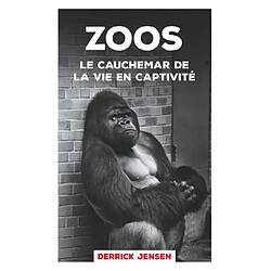 Zoos : le cauchemar de la vie en captivité