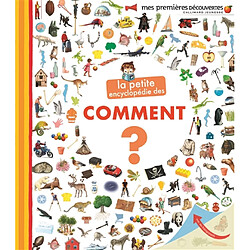 La petite encyclopédie des comment ?