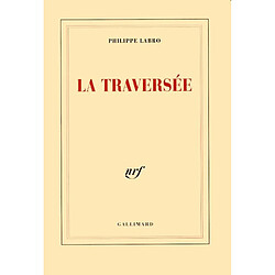 La traversée - Occasion