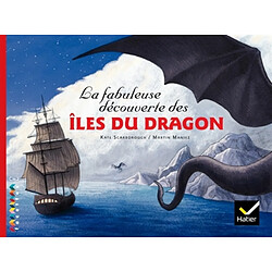 La fabuleuse découverte des îles du Dragon - Occasion