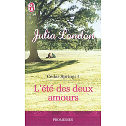 Cedar springs. Vol. 1. L'été des deux amours - Occasion