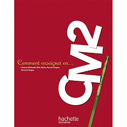 Comment enseigner en CM2