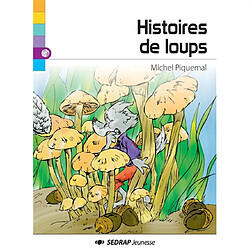 Histoires de loups