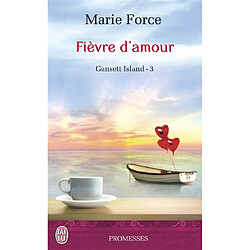 Gansett Island. Vol. 3. Fièvre d'amour - Occasion